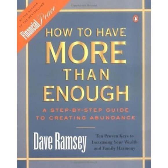 How to Have More Than Enough: A Step-by-Step Guide to Creating Abundance Book... - Picture 1 of 5